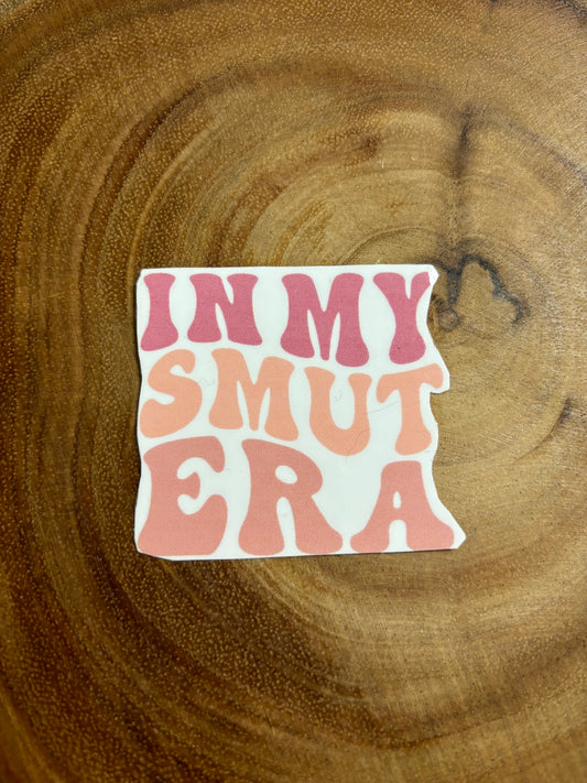 In My Smut Era Sticker