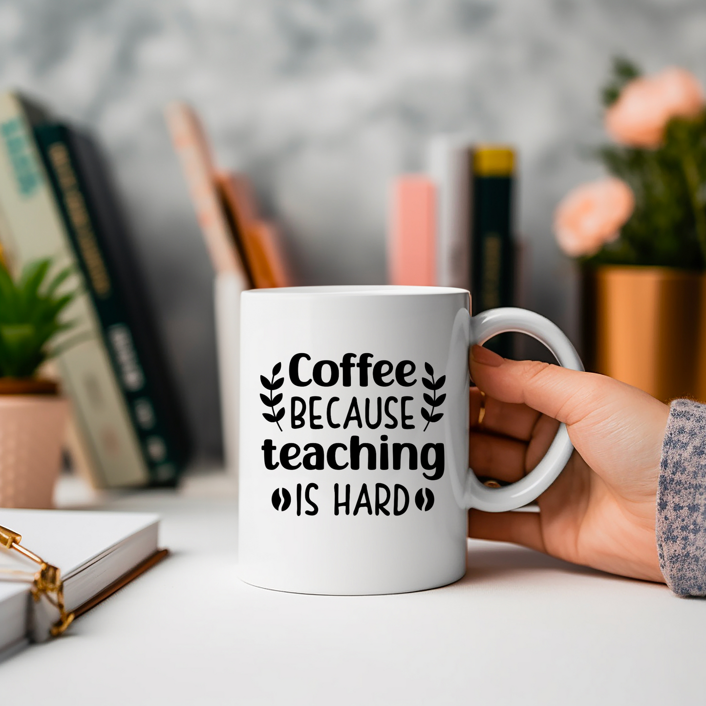 Coffee Because Teaching is Hard 15 Oz Mug