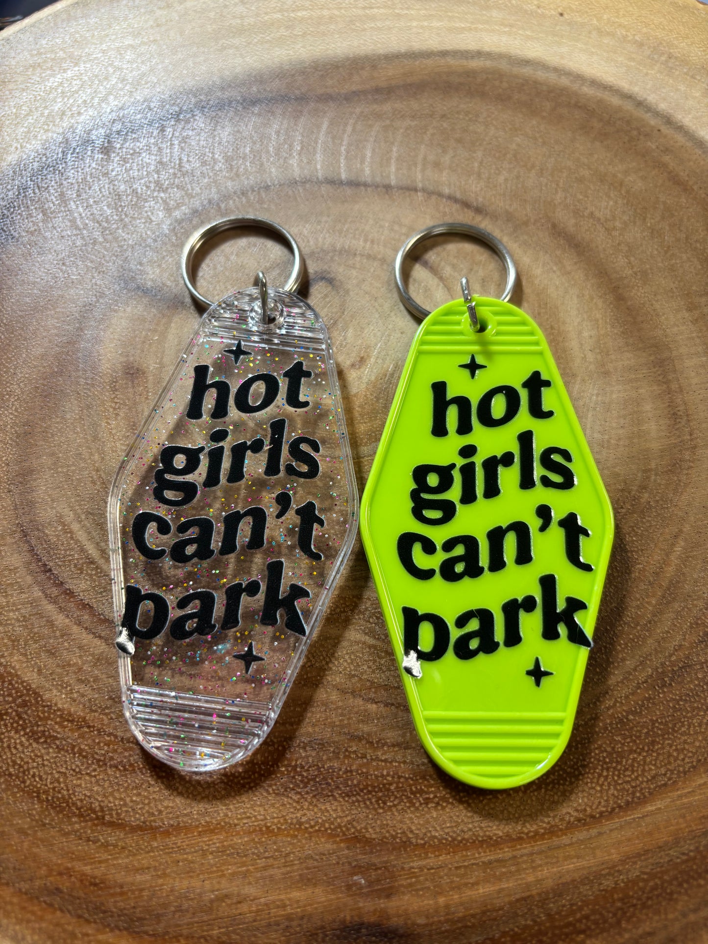 Hot Girl Can't Park Keychain