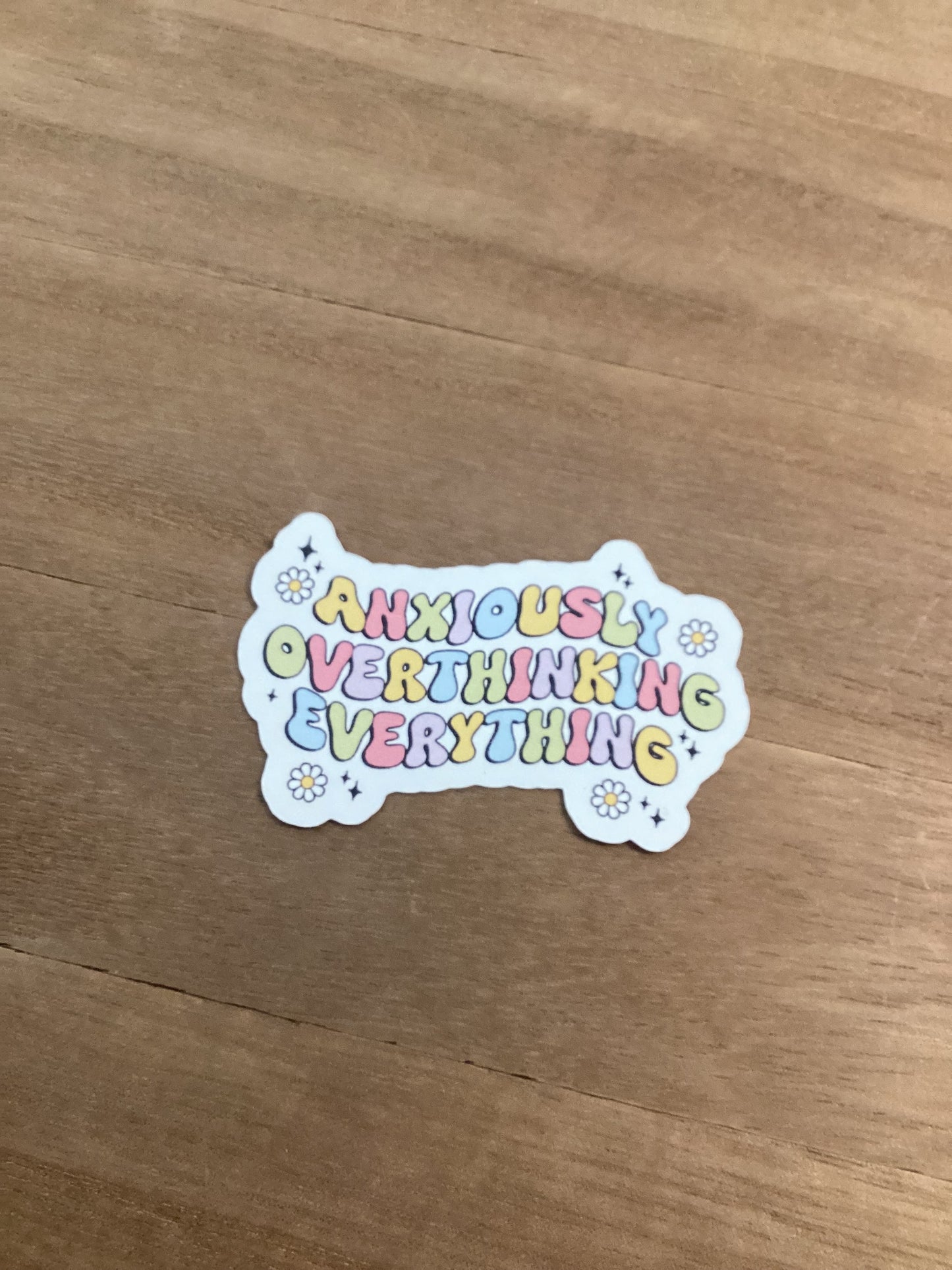 Anxiously Overthinking Sticker