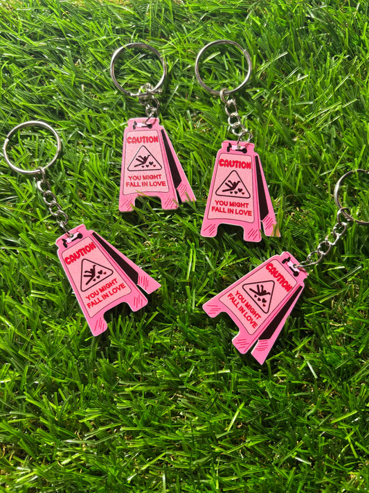 Caution! You May Fall In Love Keychain