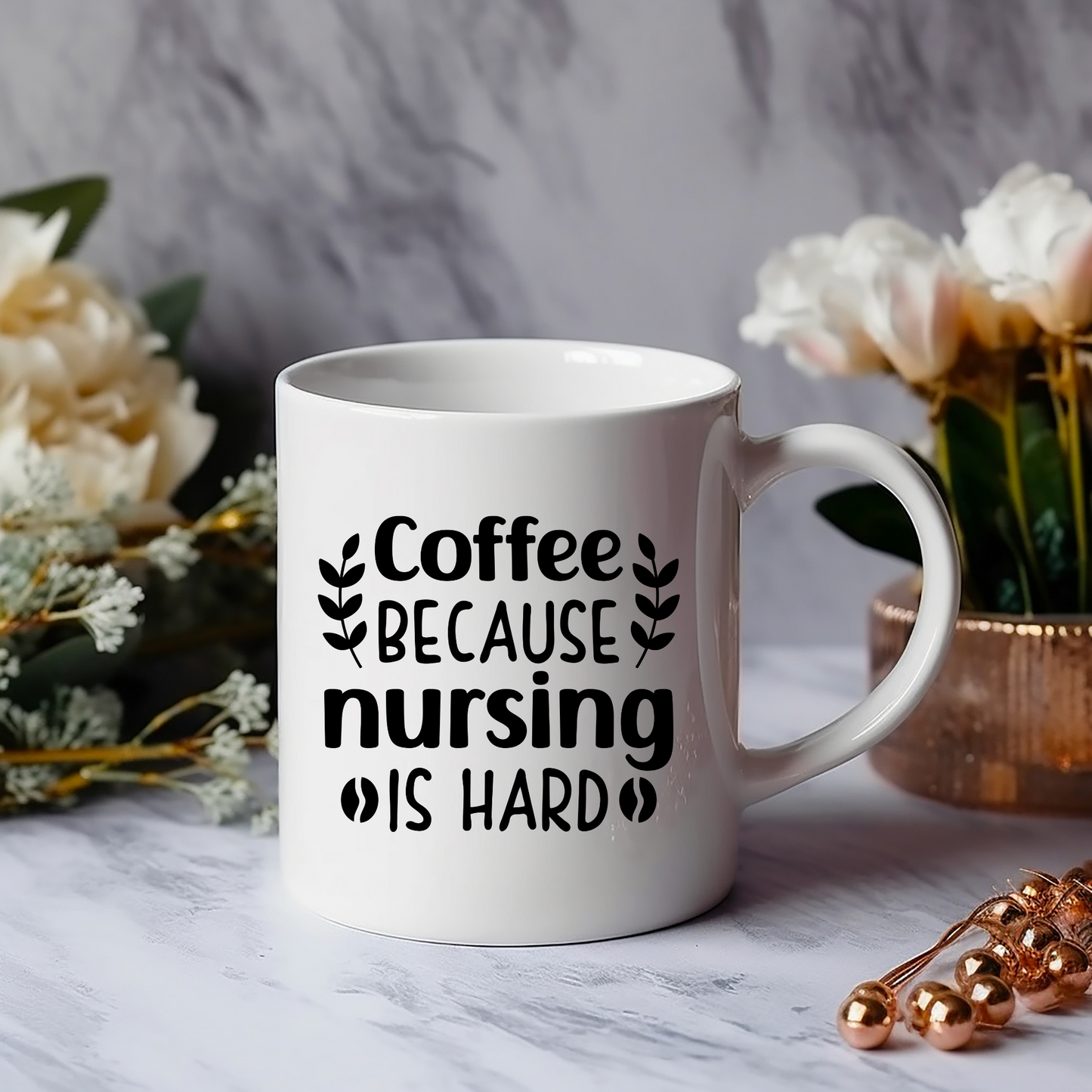 Coffee Because Nursing Is Hard 15 Oz Mug